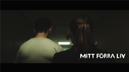 Mitt Förra Liv / My Past Life